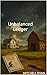 Unbalanced Ledger by Mitch Ryan