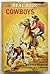 The Real Book about Cowboys by Michael Gorham