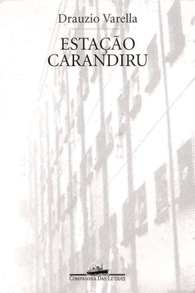 Estação Carandiru (Paperback)