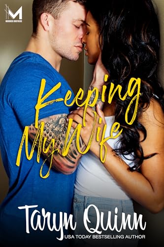Keeping My Wife (Murdock Brothers Book 5)