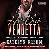 His Dark Vendetta