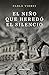 El niño que heredó el silencio by Pablo Vierci