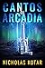 Cantos of Arcadia
