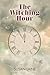 The Witching Hour