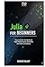 Julia for Beginners by Booker Blunt