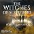 The Witches of Scotland: Th...