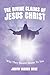 Divine Claims Of Jesus Chri...