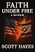 Faith Under Fire