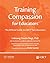 Training Compassion for Edu...