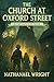 The Church at Oxford Street (Crossroads Kids Book 1)