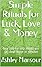 Simple Rituals for Luck, Lo...