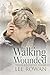 Walking Wounded (Royal Navy Series)