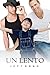 Un lento by Jeff Erno