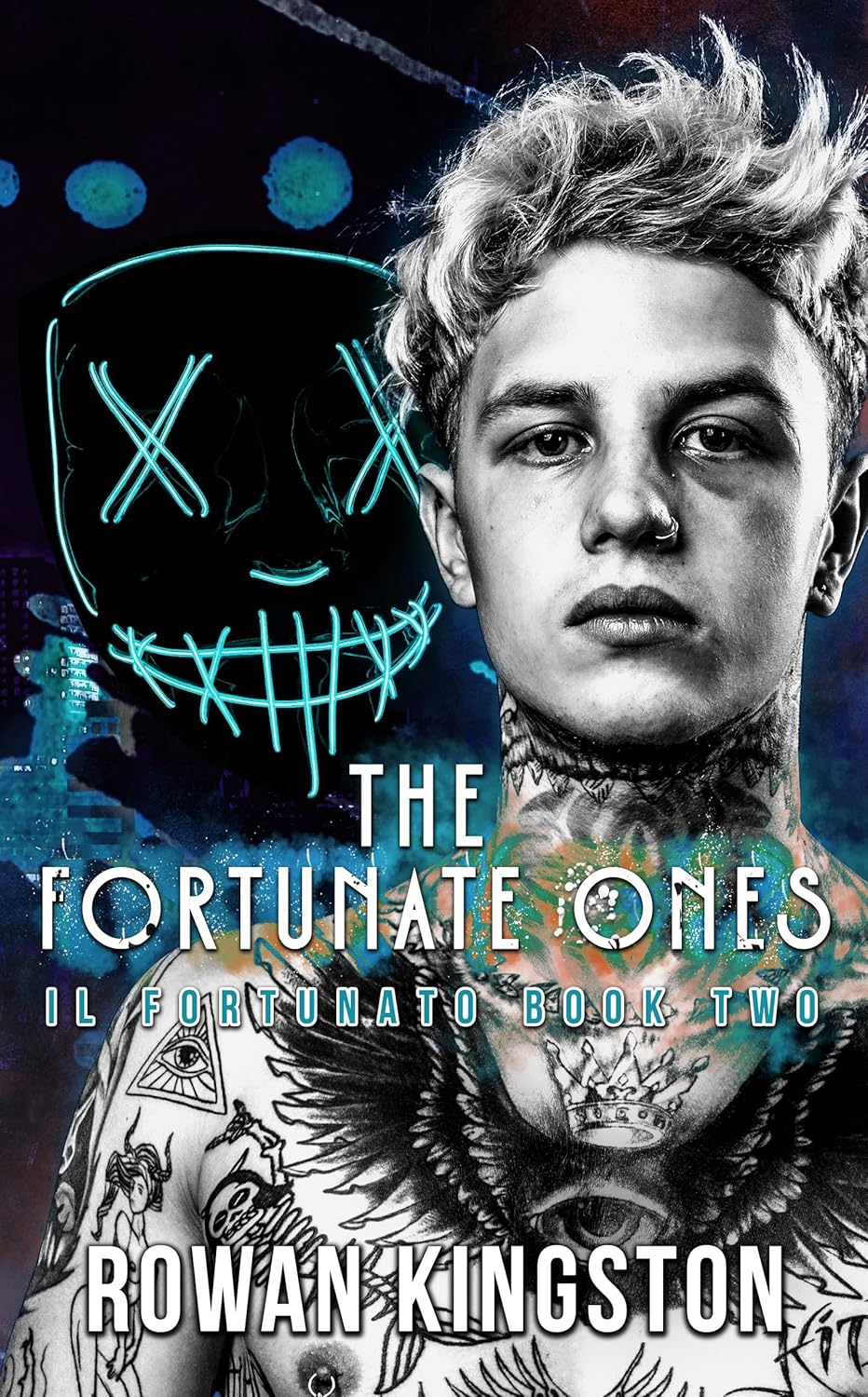 The Fortunate Ones: Il Fortunato Book Two (Kindle Edition)