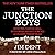 The Junction Boys: How Ten Days in Hell with Bear Bryant Forged a Championship Team