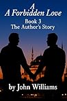A Forbidden Love:...