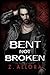 Bent Not Broken