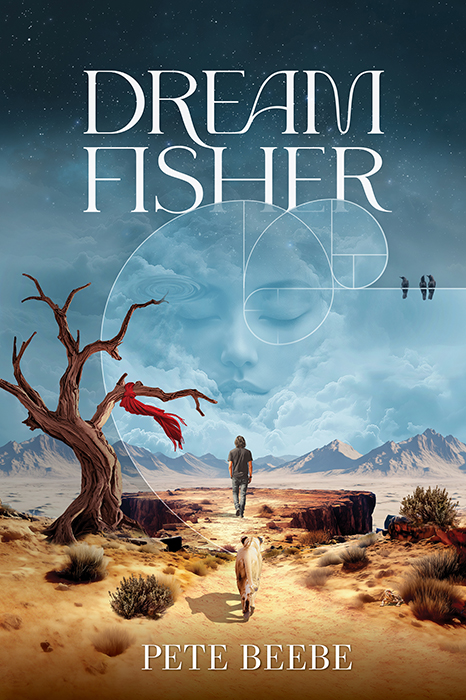 Dream Fisher: A Metaphysical Work of Contemporary Fiction