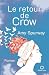 Retour de Crow
