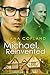 Michael, Reinvented (Delta Restorations)
