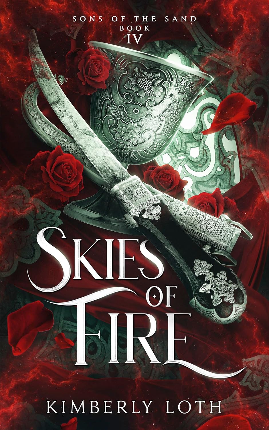 Skies of Fire (Sons of the Sand Book #4)