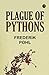 Plague of Pythons