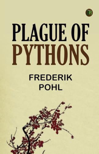 Plague of Pythons