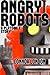 Angry Robots (Platoon F, #2)