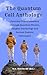 The Quantum Call Anthology:...