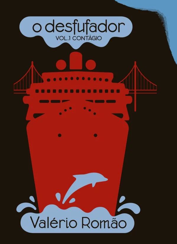 O Desfufador: Vol. 1 Contágio (Hardcover)