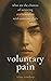 Voluntary Pain