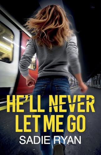 He'll Never Let Me Go (Paperback)