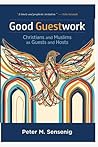 Good Guestwork: C...