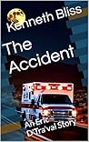 The Accident: An ...