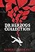 Dr. Herzog’s Collection