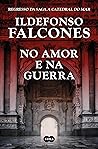 No Amor e na Guerra