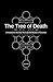 The Tree of Death: A Kabbal...