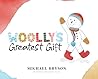 Woolly's Greatest Gift