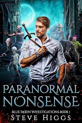 Paranormal Nonsense (Blue Moon Investigations, #1)