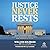 Justice Never Rests: A US A...