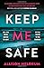 Keep Me Safe