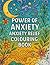 Power of Anxiety, Anxiety R...