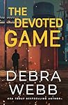 The Devoted Game by Debra Webb