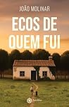 Ecos de quem fui