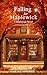 Falling for Maplewick: A Ma...
