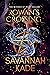 Rowan's Crossing by Savannah Kade