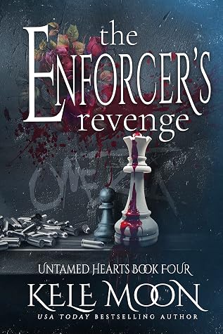 The Enforcer's Revenge (Untamed Hearts, #4)