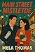 Main Street Mistletoe: A Contemporary Holiday Romance Novel