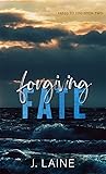 Forgiving Fate (Fated to You #2)