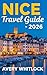Nice Travel Guide: Explorin...